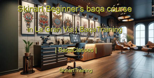 Skinart Beginner's baqa course in La Gran Via | BaqaTraining | BaqaClasses | SkinartTraining-Spain